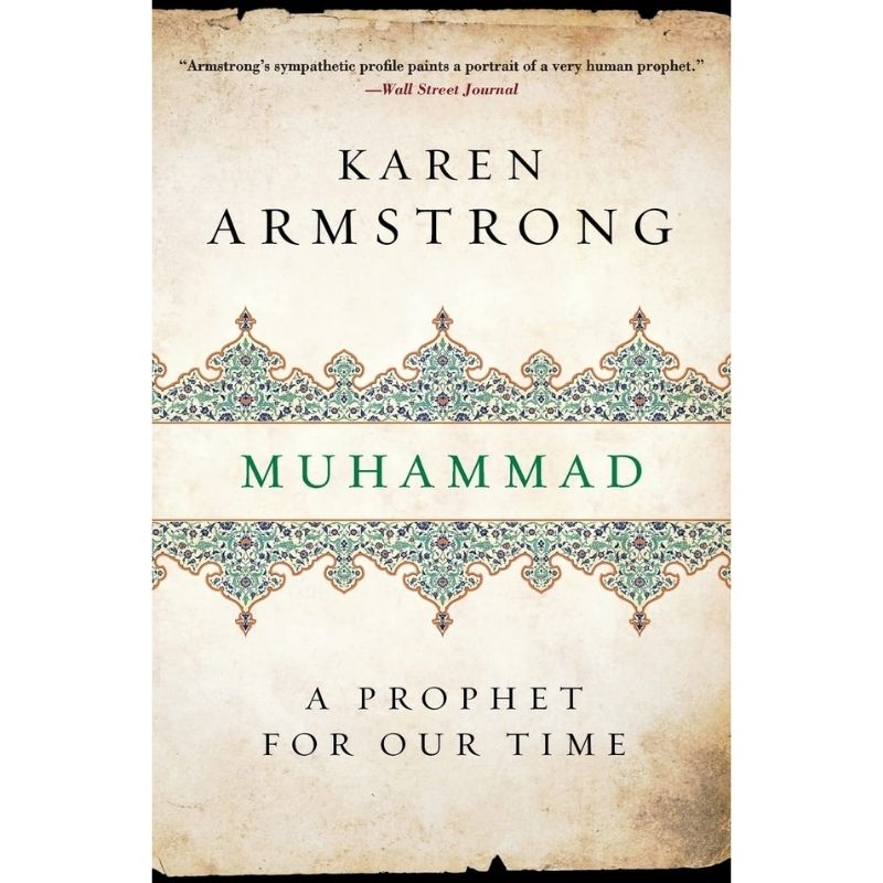 Muhammad: A Prophet for Our Time